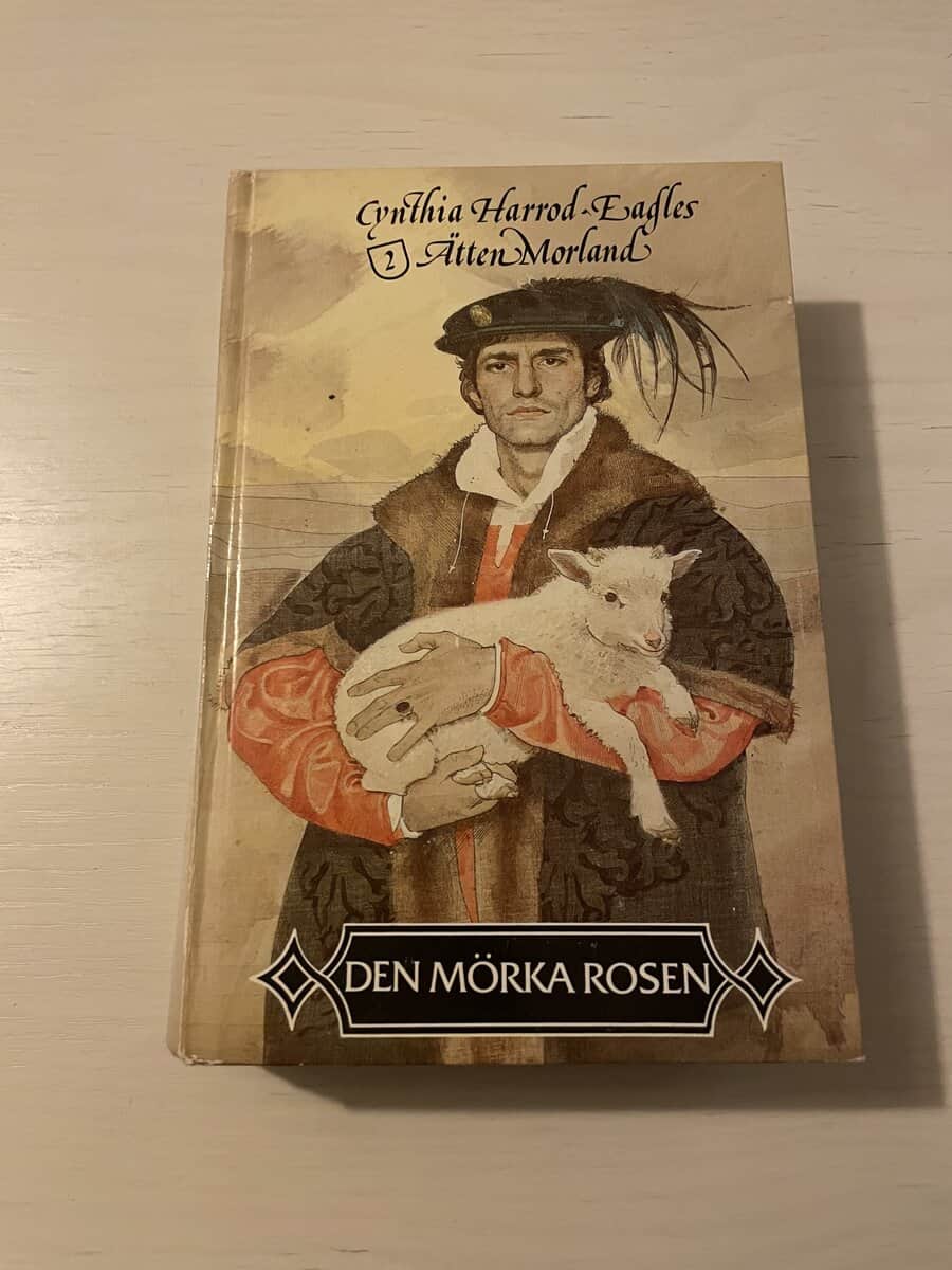 Cynthia Harrod-Eagles : Ätten Morland 2 - Den mörka rosen