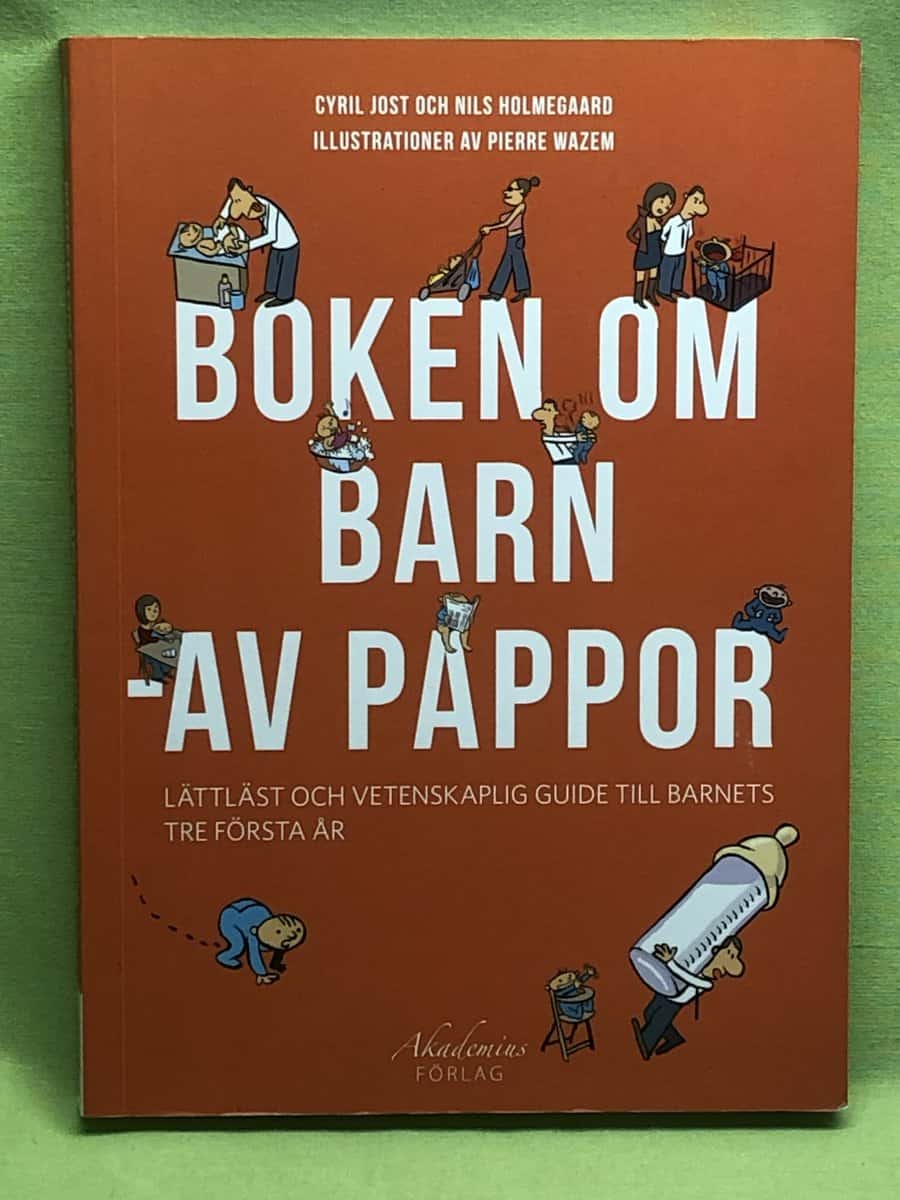 Cyril Jost : Boken om barn - av pappor