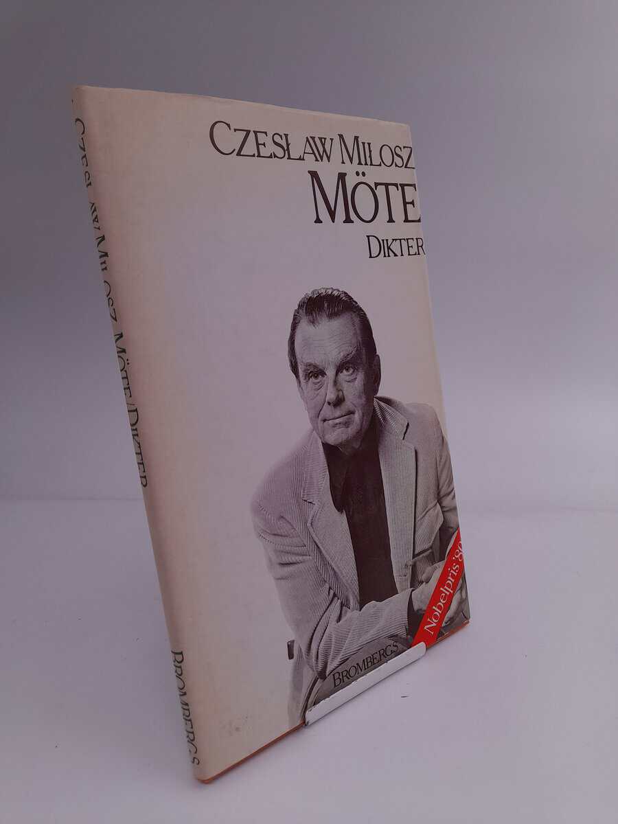 Czeslaw Milosz : Möte