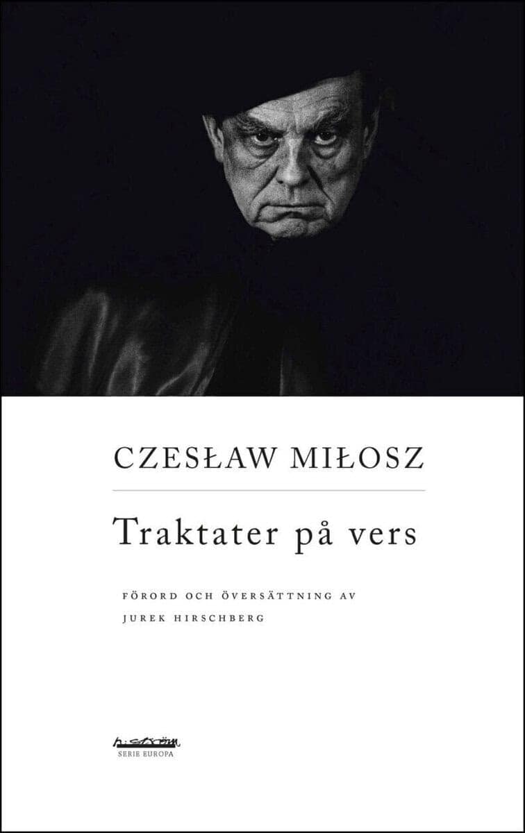 Czeslaw Milosz : Traktater på vers