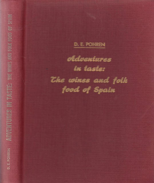 D.E. POHREN : Adventures in taste