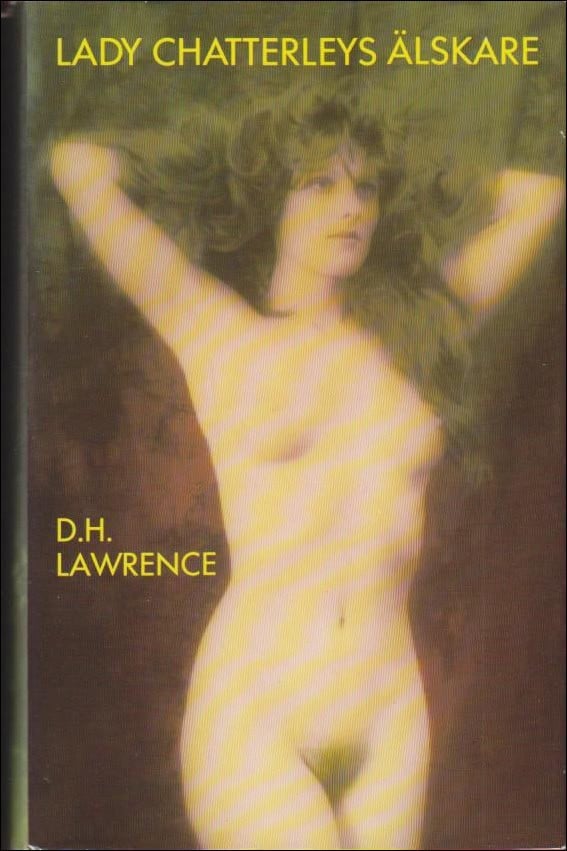 D. H. Lawrence : Lady Chatterleys älskare