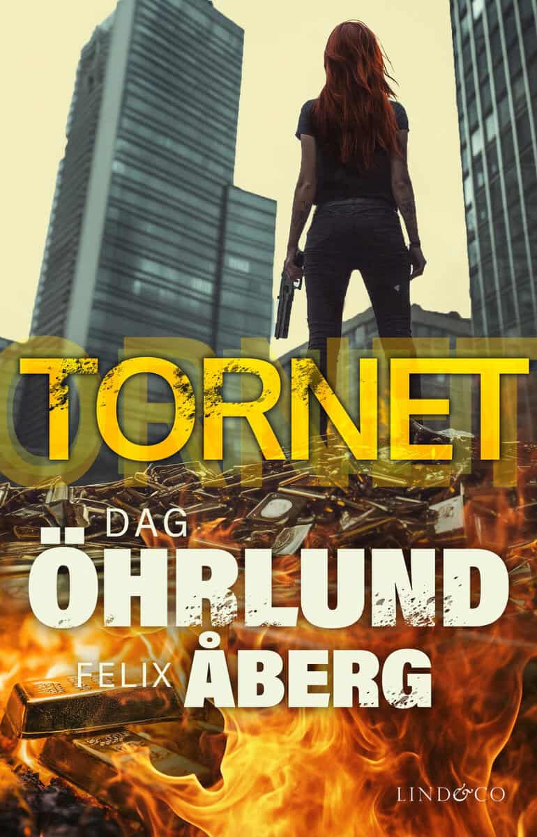 Öhrlund, Dag; Åberg, Felix : Tornet