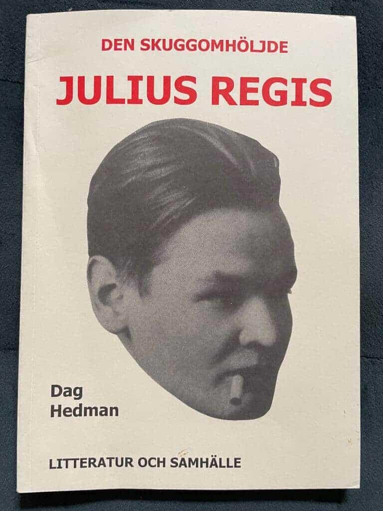 Dag Hedman : Den skuggomhöljde Julius Regis