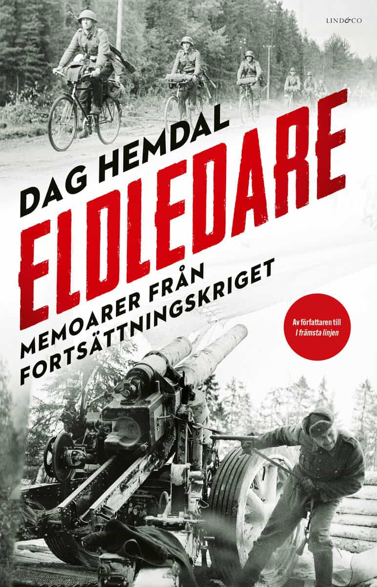 Dag Hemdal : Eldledare : memoarer från fortsättningskriget