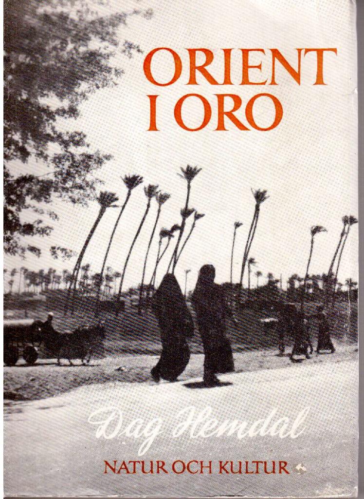 Dag Hemdal : Orient i oro