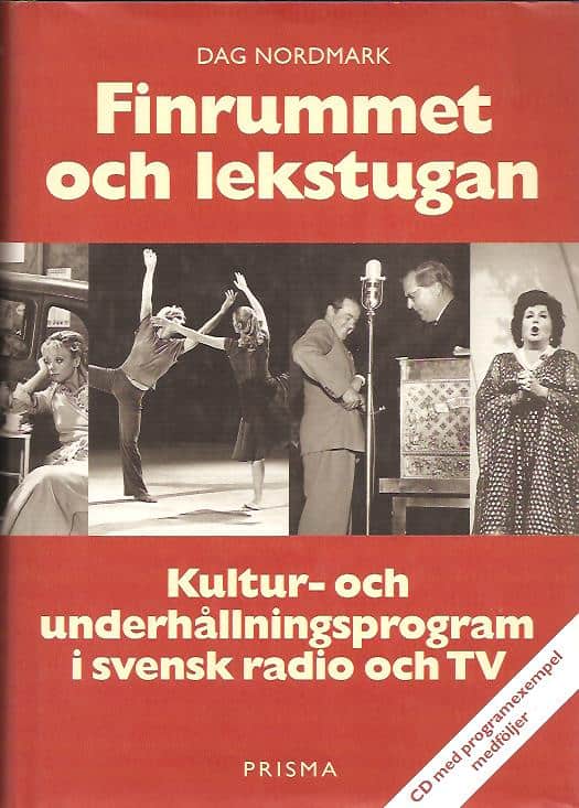 Dag Nordmark : Finrummet och lekstugan