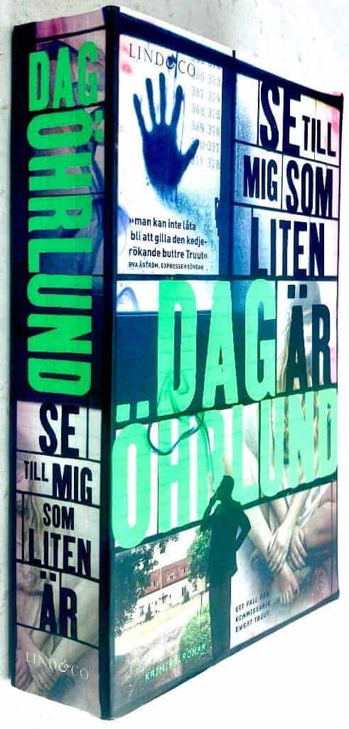 Dag Öhrlund : Se till mig som liten är