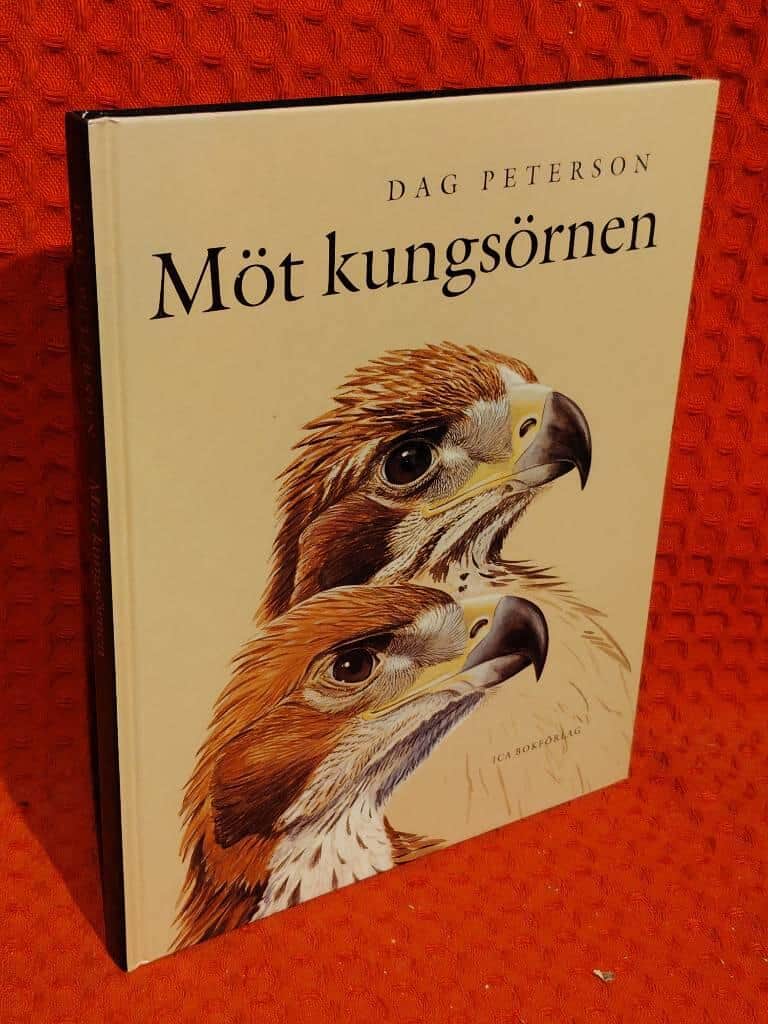 Dag Peterson : Möt kungsörnen