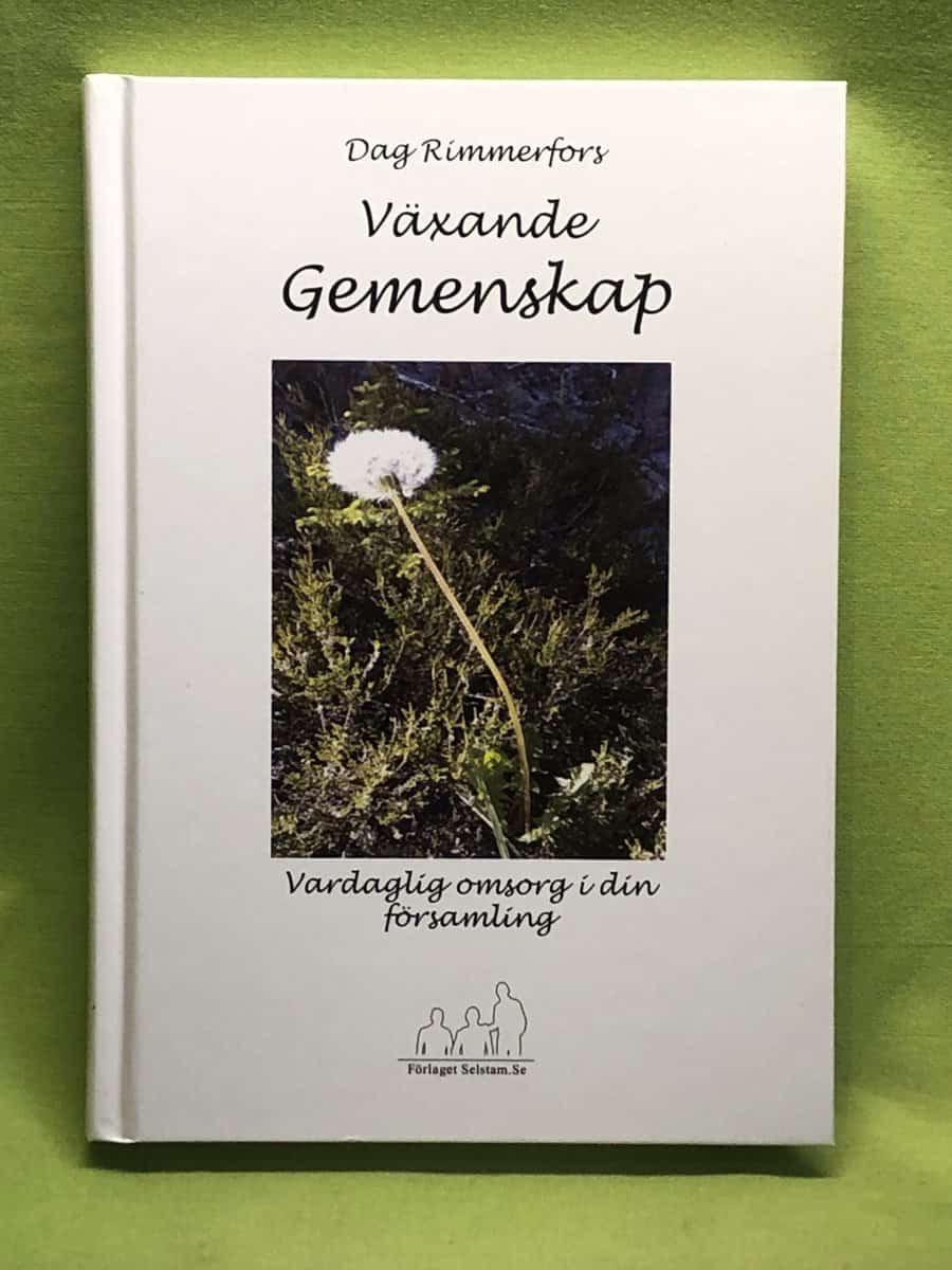 Dag Rimmerfors : Växande gemenskap