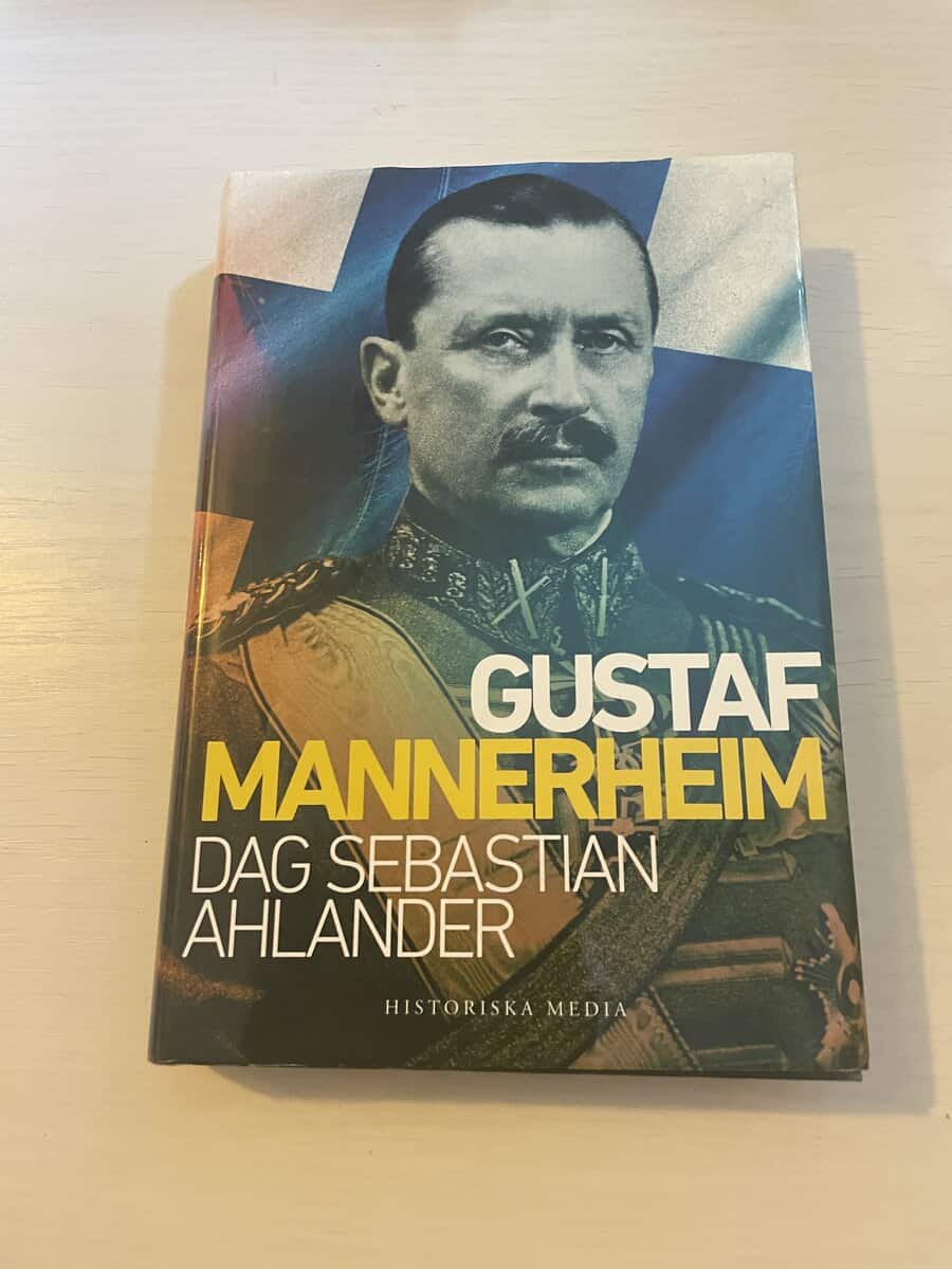Dag Sebastian Ahlander : Gustaf Mannerheim