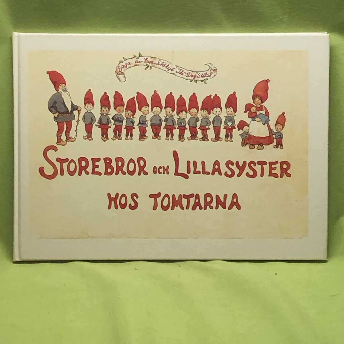 Eva Stålsjö, Dag Stålsjö, Björn Clarin : Storebror och Lillasyster hos tomtarna