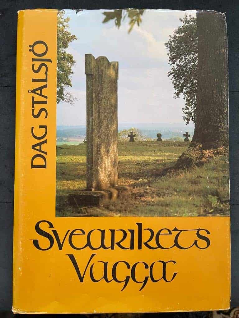 Dag Stålsjö : Svearikets vagga