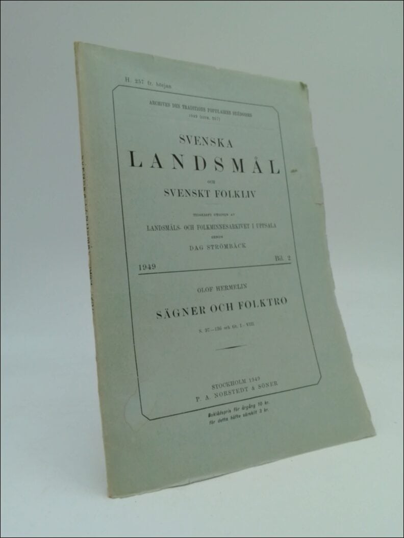 Dag Strömbäck : Svenska landsmål (Livr. 257)