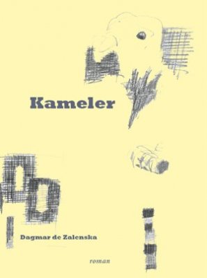 Dagmar de Zalenska : Kameler