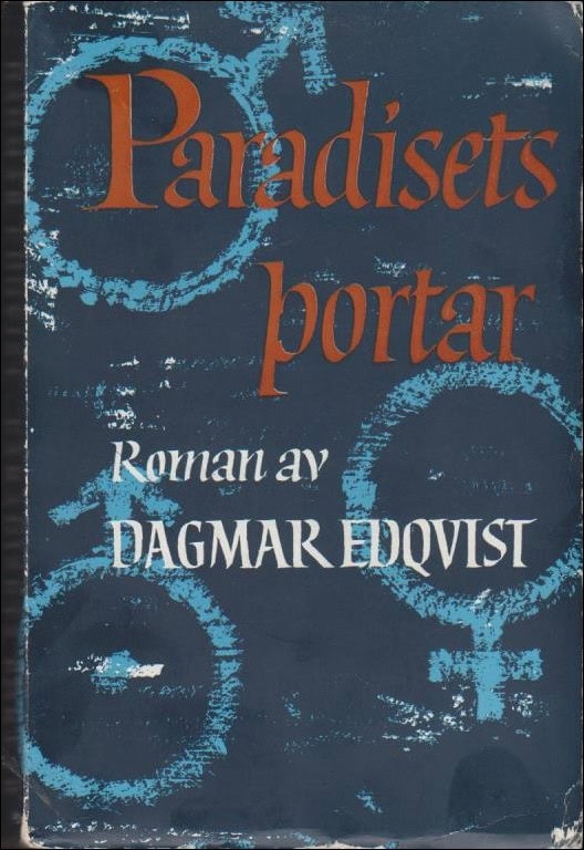 Dagmar Edqvist : Paradisets portar