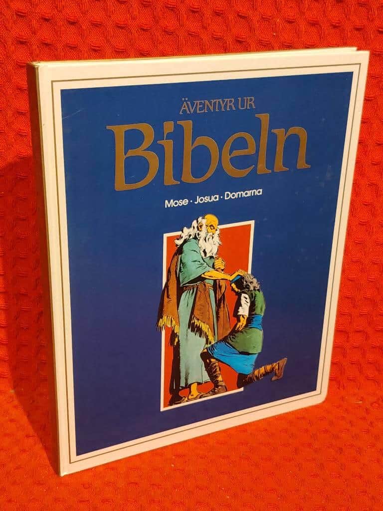 Dahler, Etienne ; Emond, Ingrid ; Bielsa, José : Äventyr ur Bibeln