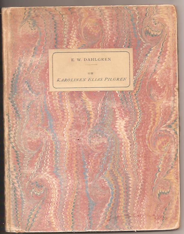 Dahlgren : Elias Pilgren