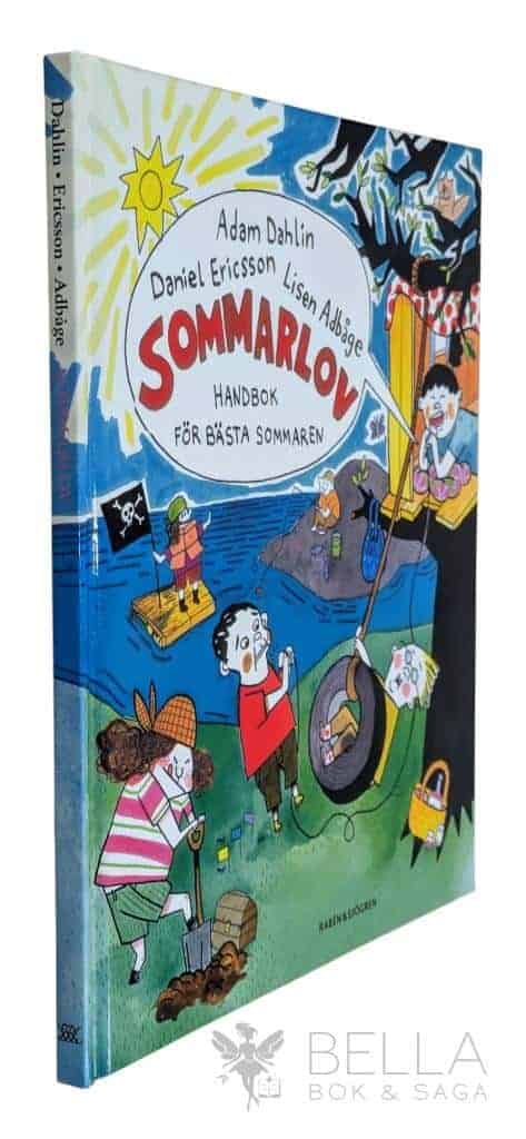 Dahlin, Adam ; Daniel Ericsson ; Lisen Adbåge : Sommarlov