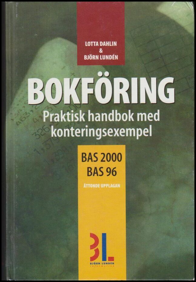 Dahlin, Lotta ; Lundén, Björn : Bokföring