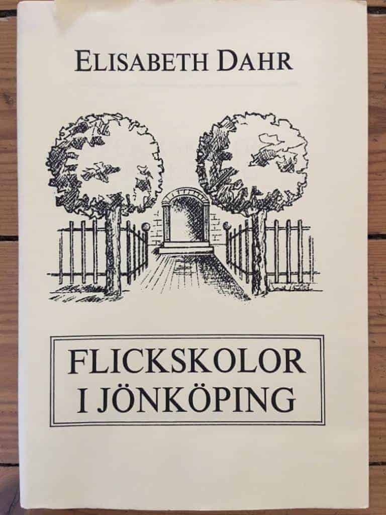 Dahr, Elisabeth ; Jönköping. Skolstyrelsen : Flickskolor i Jönköping