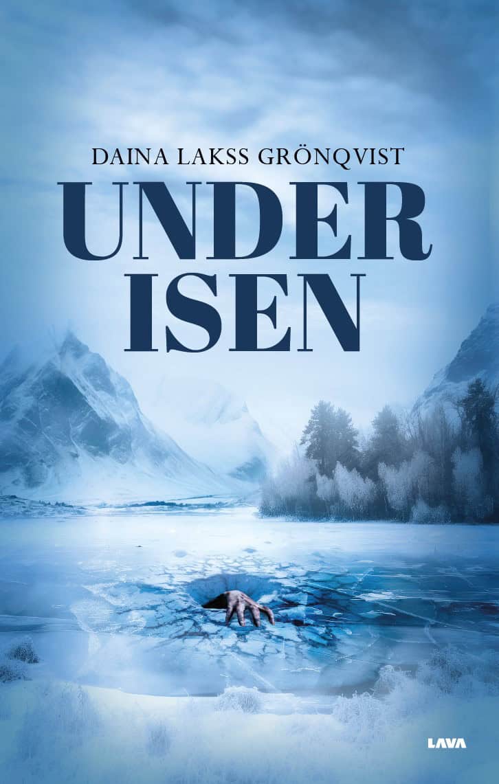 Daina Lakss-Grönqvist : Under isen