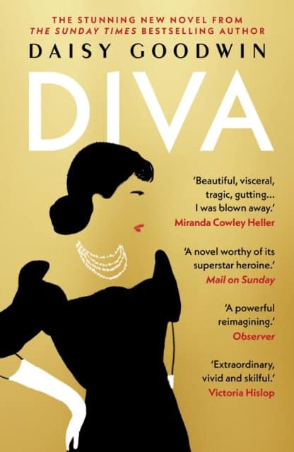Daisy Goodwin : Diva