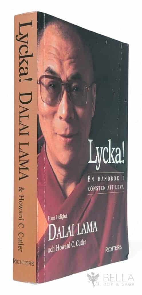 Dalai Lama : Lycka!