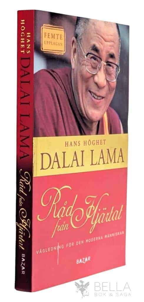 Dalai Lama : Råd från hjärtat - vägledning för den moderna människan