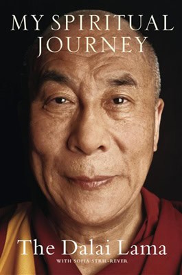 Dalai Lama ; Stril-Rever, Sofia : My Spiritual Journey