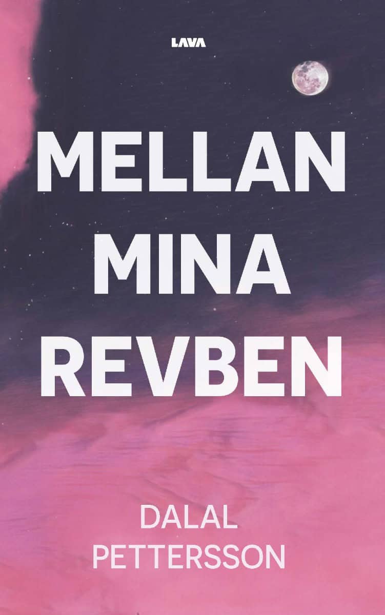 Dalal Pettersson : Mellan mina revben