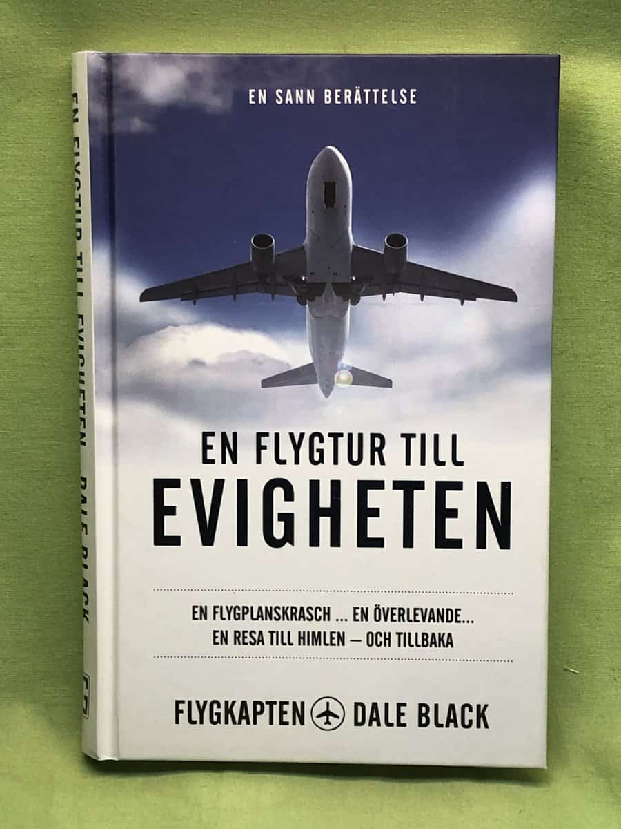 Dale Black : En flygtur till evigheten
