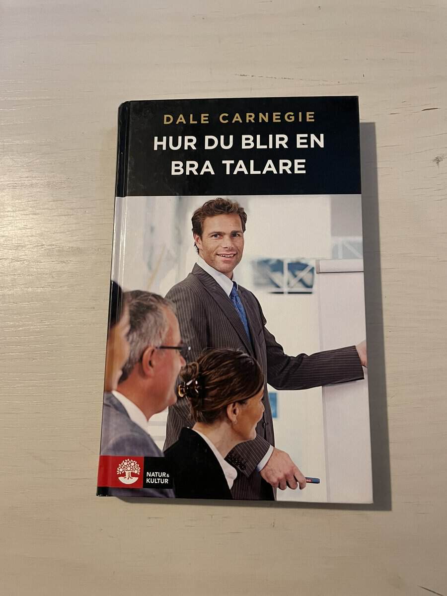 Dale Carnegie : Hur du blir en bra talare