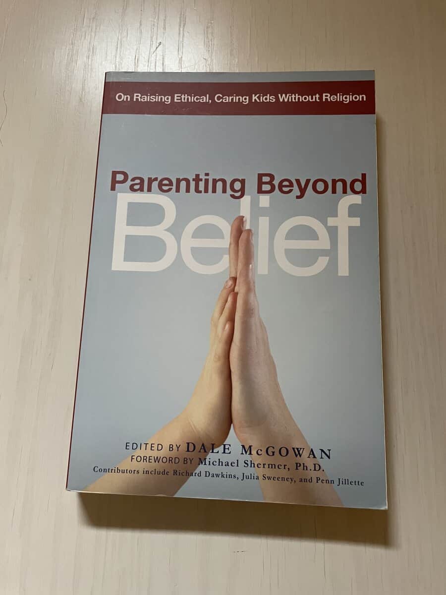 Dale McGowan : 'Parenting beyond belief