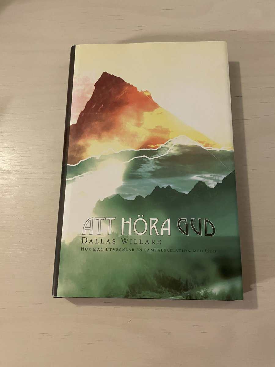 Dallas Willard : Att höra Gud