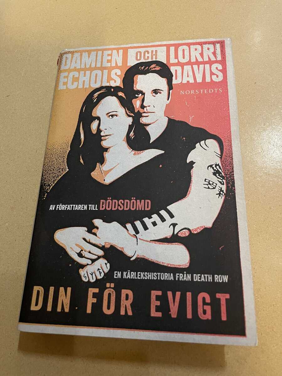 Damien Echols : Din för evigt