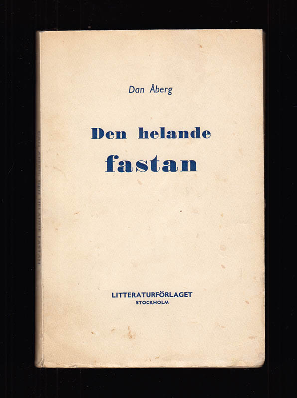 Dan Åberg : Den helande fastan