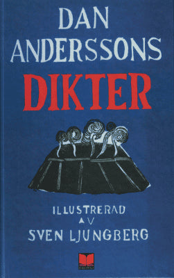 Dan Andersson : Dan Anderssons dikter