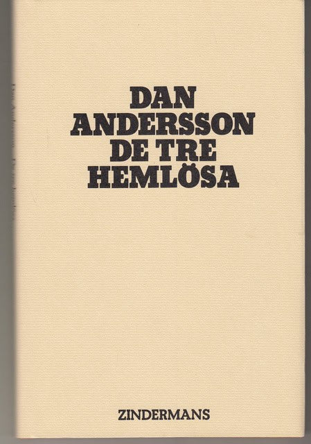 DAN. ANDERSSON : De tre hemlösa