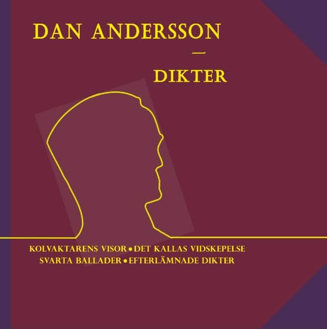 Dan Andersson : Dikter