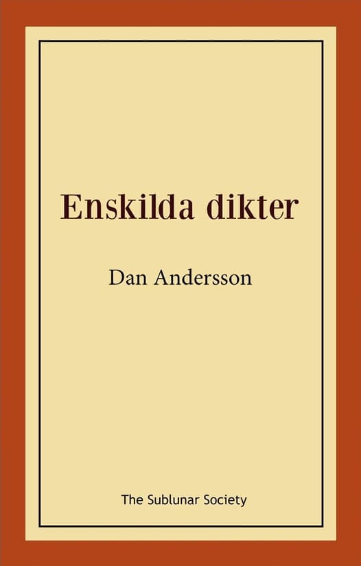 Dan Andersson : Enskilda dikter