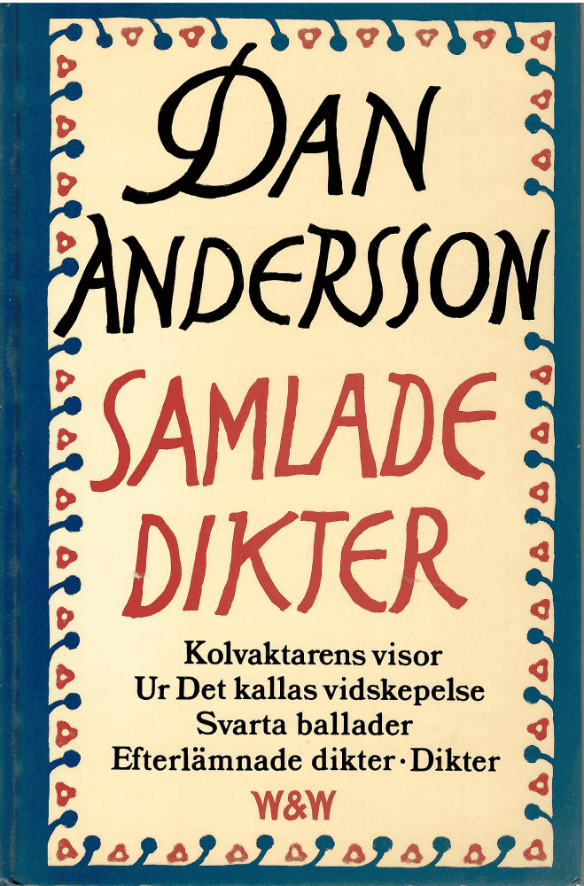 Dan Andersson : Samlade dikter