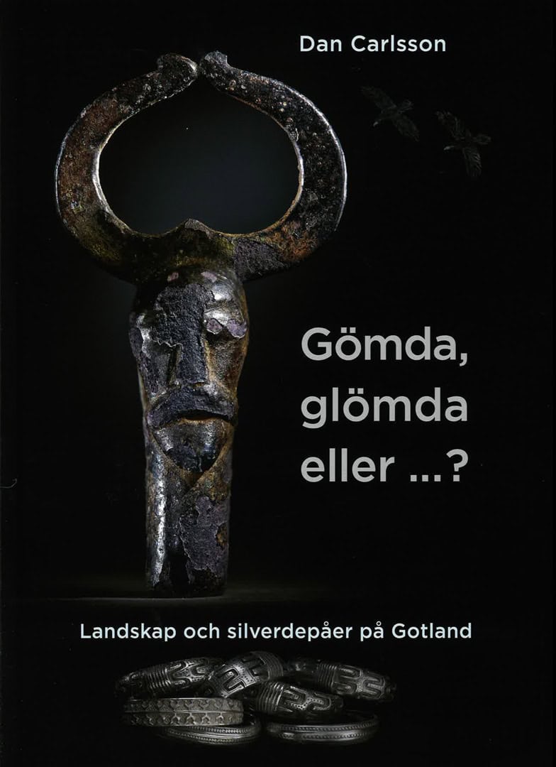 Dan Carlsson : Gömda, glömda, eller ...?