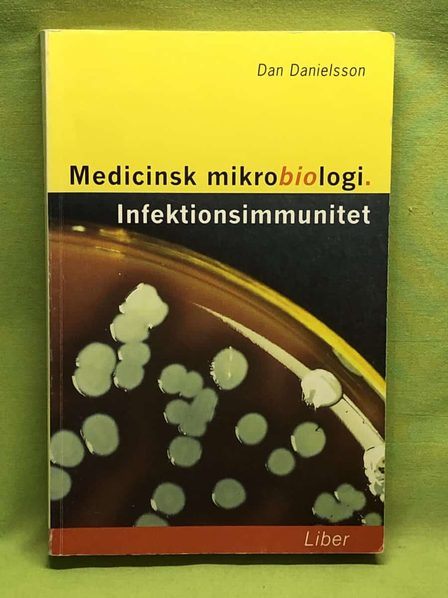 Dan Danielsson : Medicinsk mikrobiologi