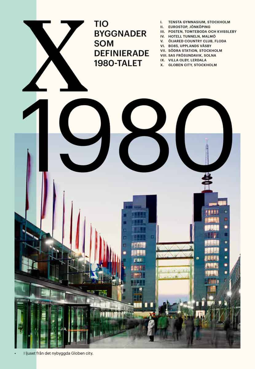 Dan Hallemar : Tio byggnader som definierade 1980-talet