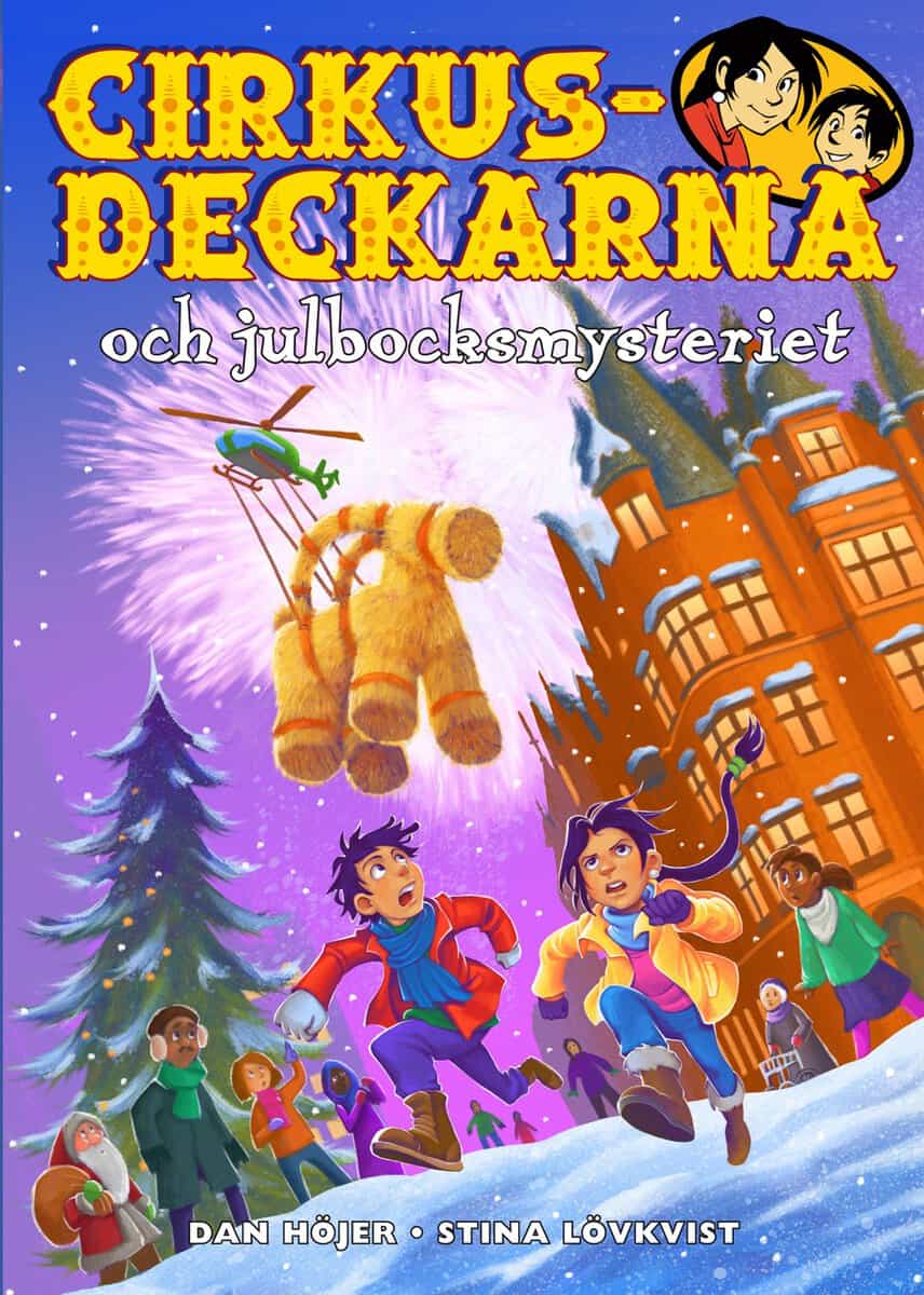 Dan Höjer : Cirkusdeckarna och julbocksmysteriet