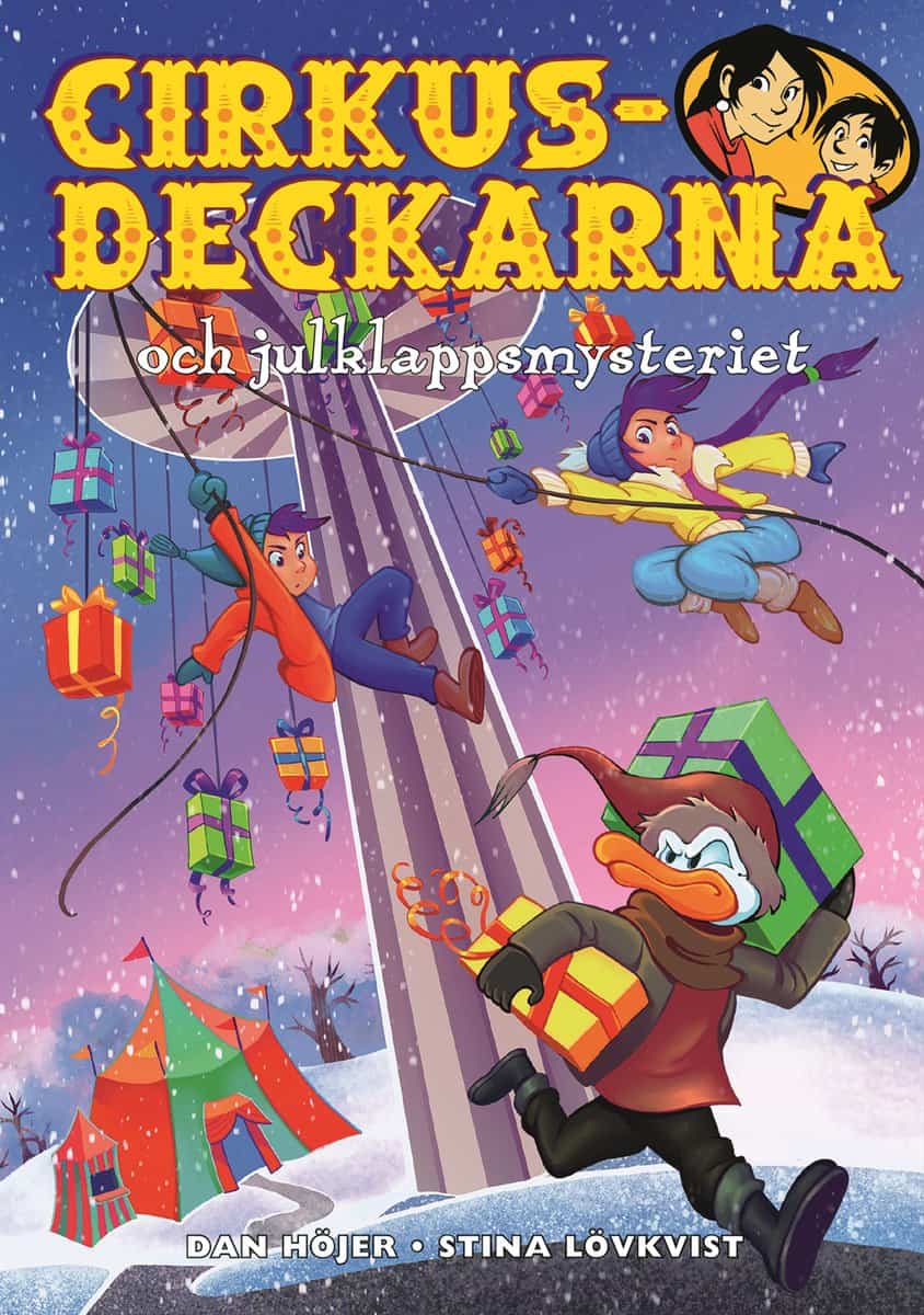Dan Höjer : Cirkusdeckarna och julklappsmysteriet