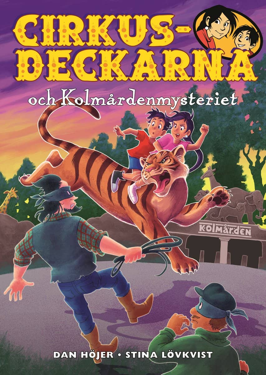 Dan Höjer : Cirkusdeckarna och Kolmårdenmysteriet