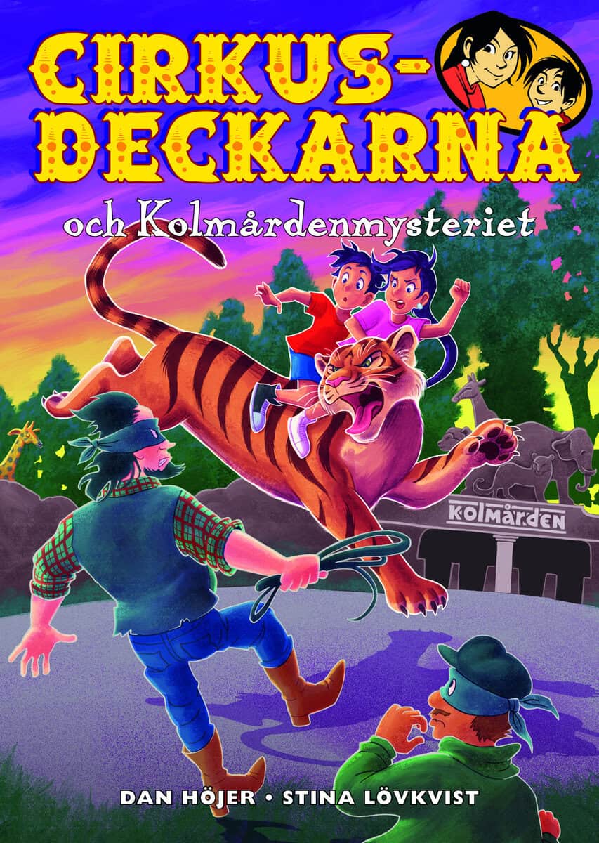 Dan Höjer : Cirkusdeckarna och Kolmårdenmysteriet
