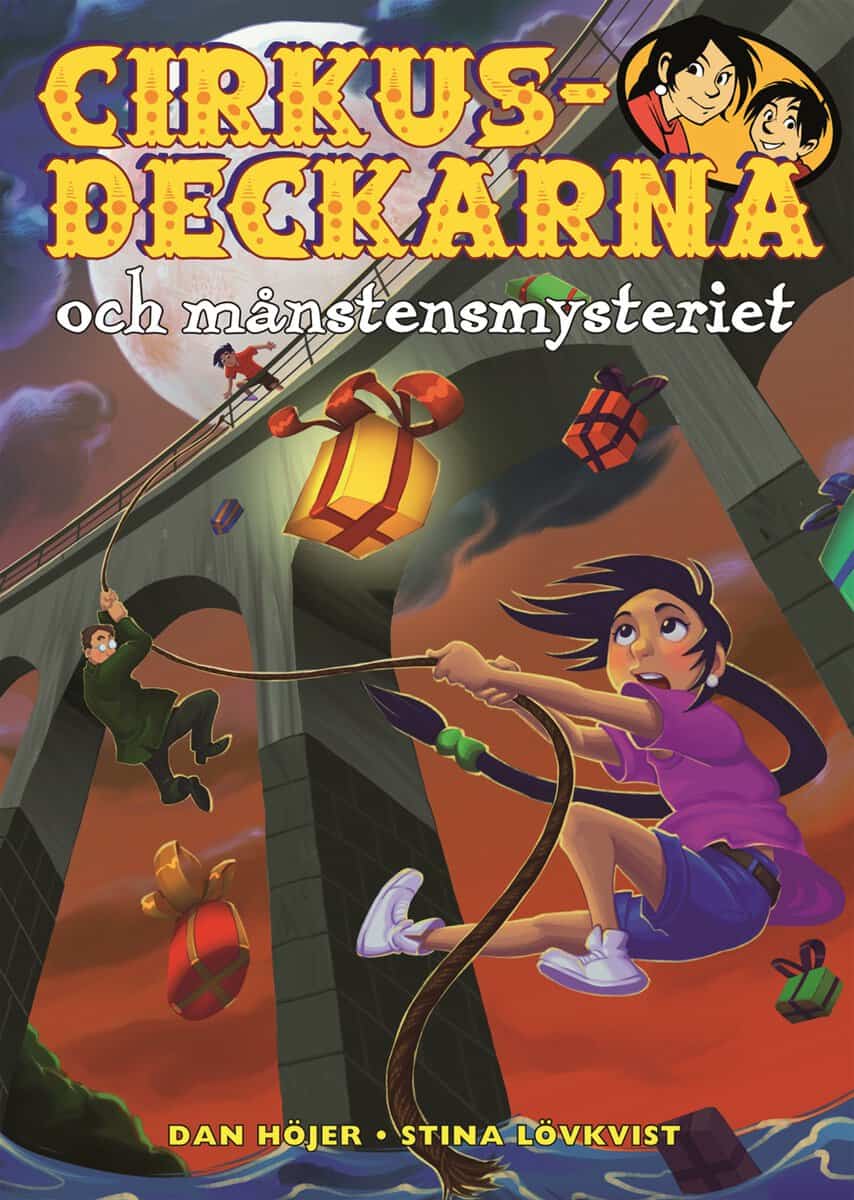 Dan Höjer : Cirkusdeckarna och månstensmysteriet